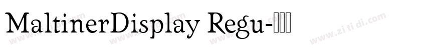 MaltinerDisplay Regu字体转换